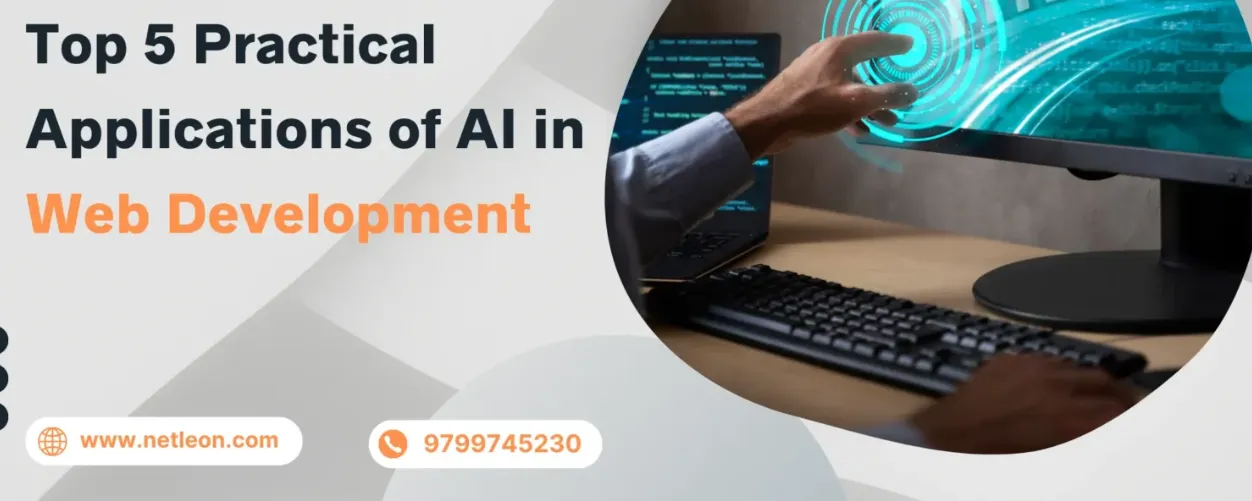  Top 5 Practical Applications of AI in Web Development