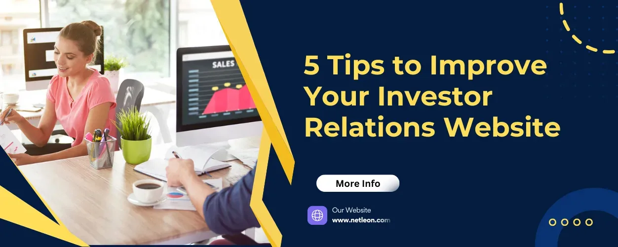  5 Tips to Improve Your Investor Relations Website