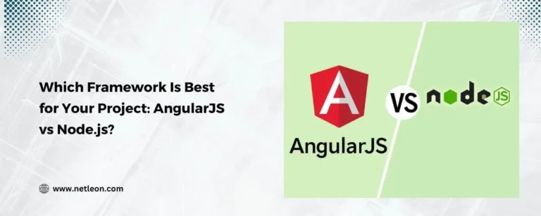 Which Framework Is Best for Your Project: AngularJS vs Node.js?